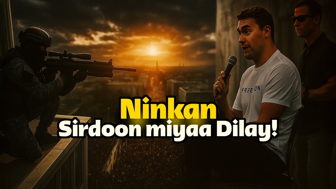 Ninkan Dilkiisa Ma waxaa ka dambeeyay sirdoon! Maxay yihiin waxyaabaha hadda la ogaaday?