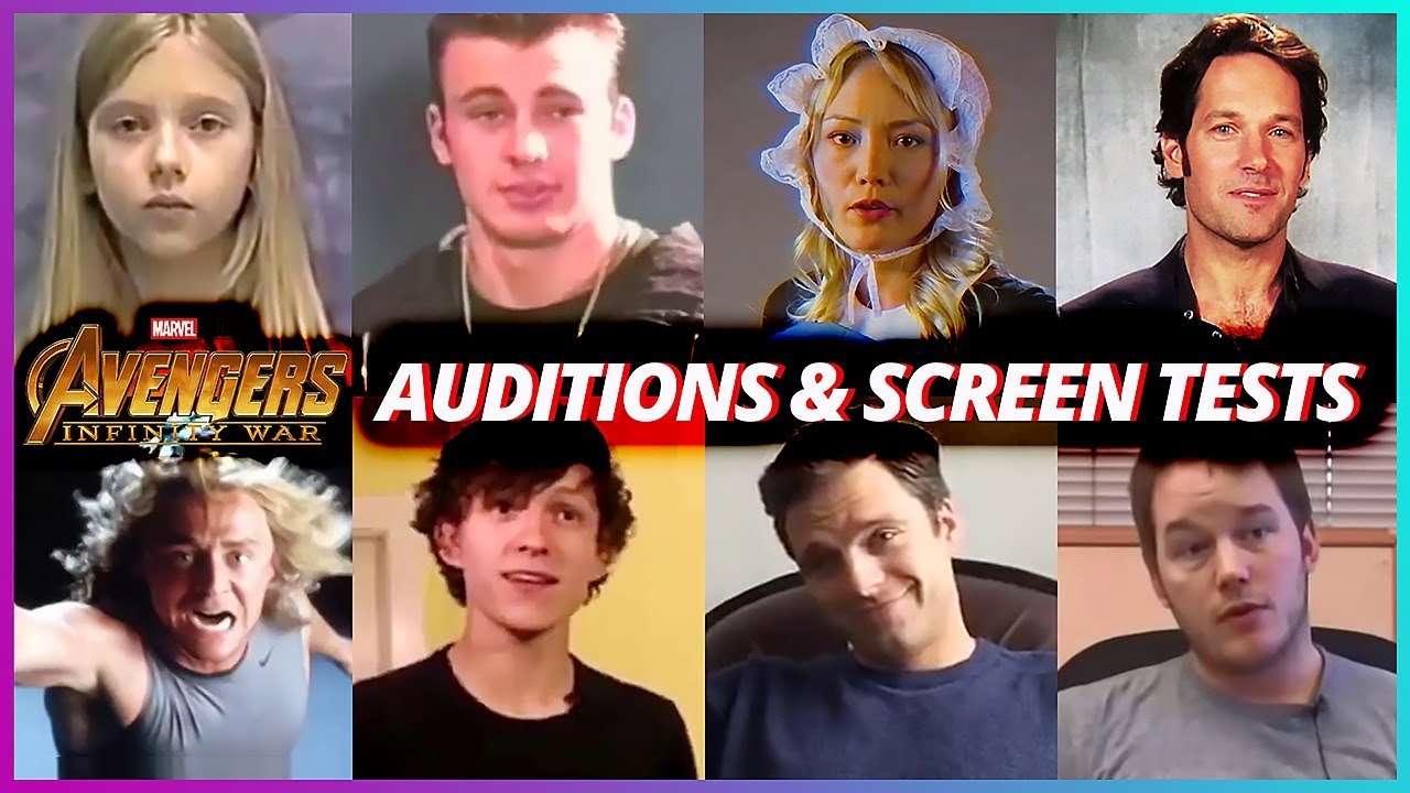 Avengers Infinity War Cast - Special Auditions & Screen Tests