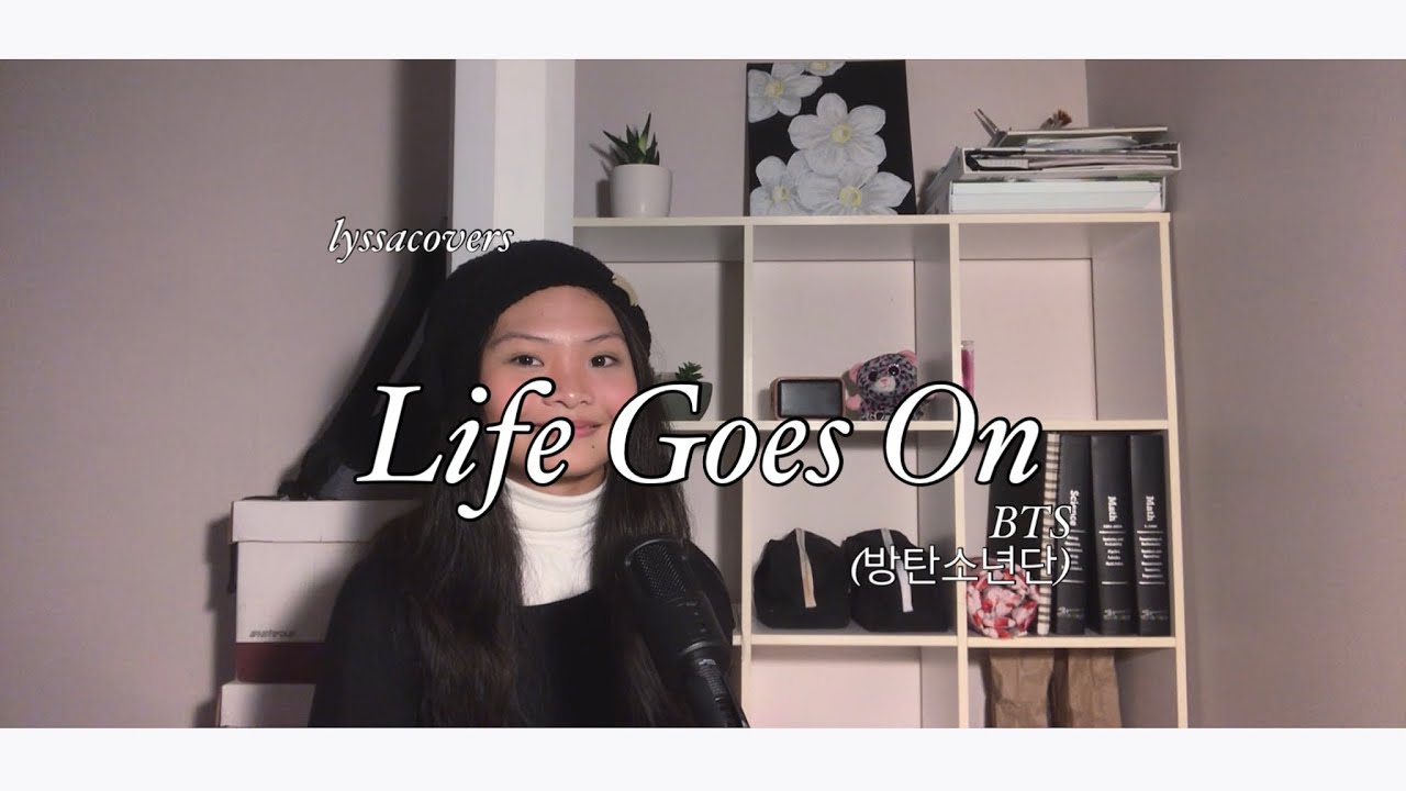 BTS “life goes on“ | Lyssa 라이사 Cover [LYRICS]