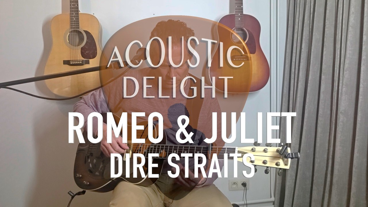 Romeo and Juliet - Dire Straits (Solo Performance) | Emotional Cover | Acoustic Guitar Version