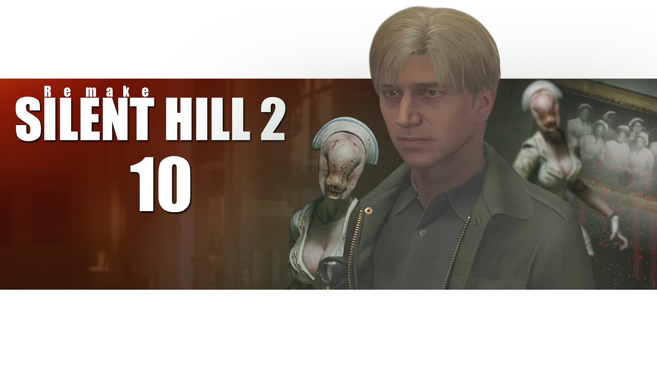 Прохождение Silent Hill 2 remake (Русская озвучка) [Без Комментариев] ► Часть 10