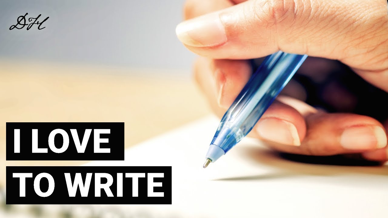Positive Affirmations For Writing & Writers | I LOVE TO WRITE