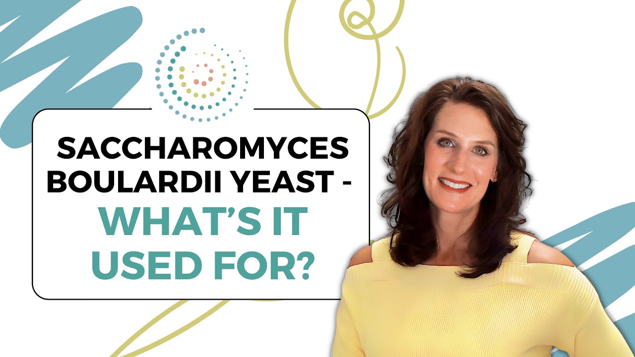 Saccharomyces Boulardii Yeast – What’s It Used For?