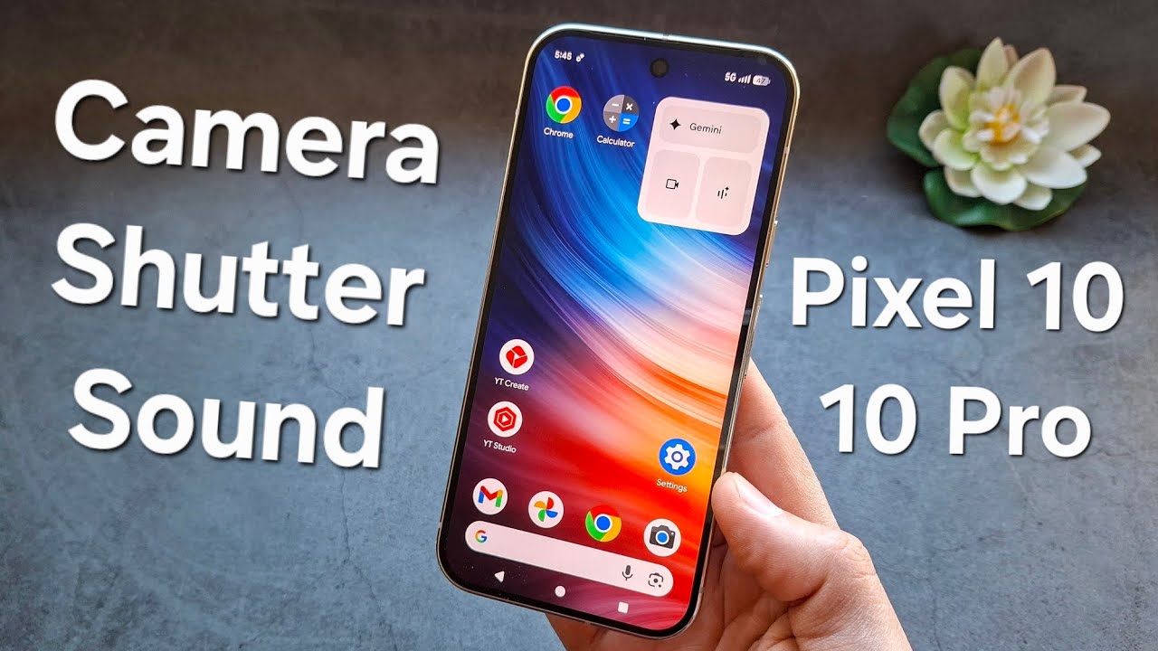 How to Turn OFF Camera Shutter Sound on Google Pixel 10 / 10 Pro / 10a - Workaround