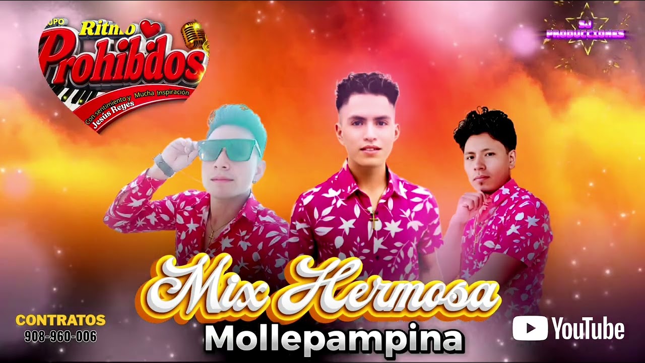 MIX HERMOSA MOLLEPAMPINA GRUPO RITMO PROHIBIDOS PRIMICIAS DICIEMBRE 2025