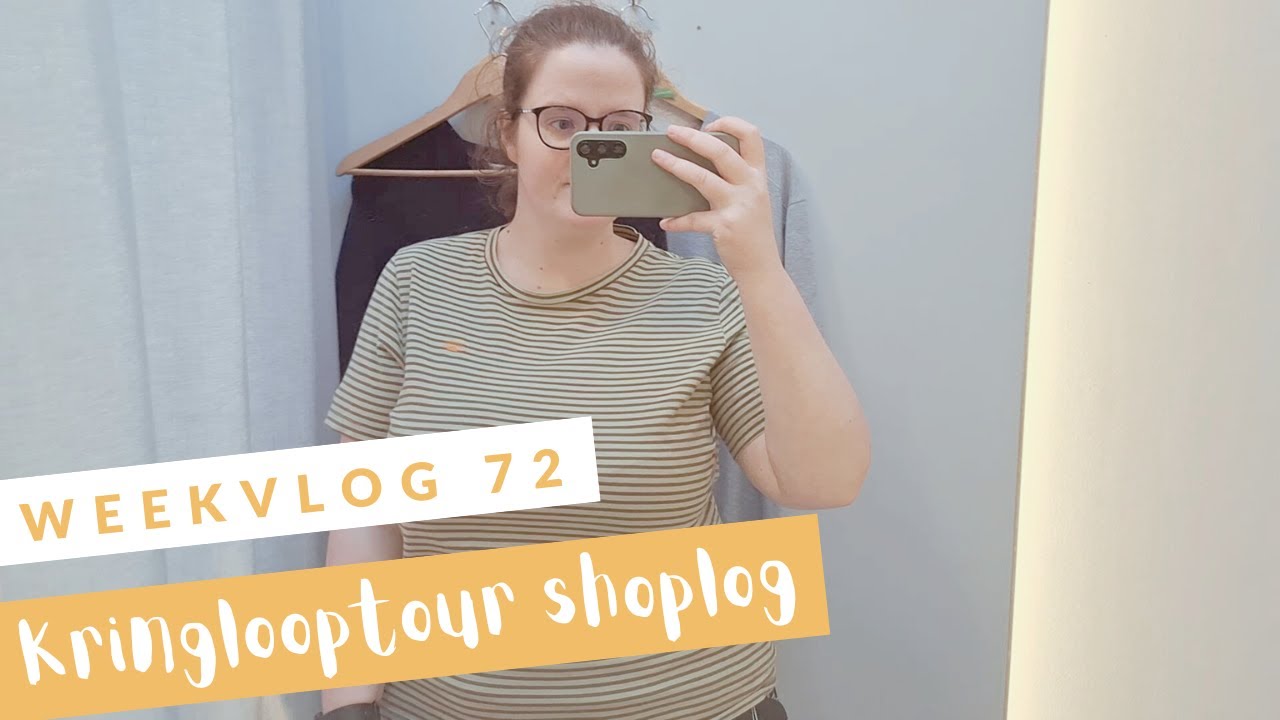 Kringlooptour shoplog I Weekvlog 72