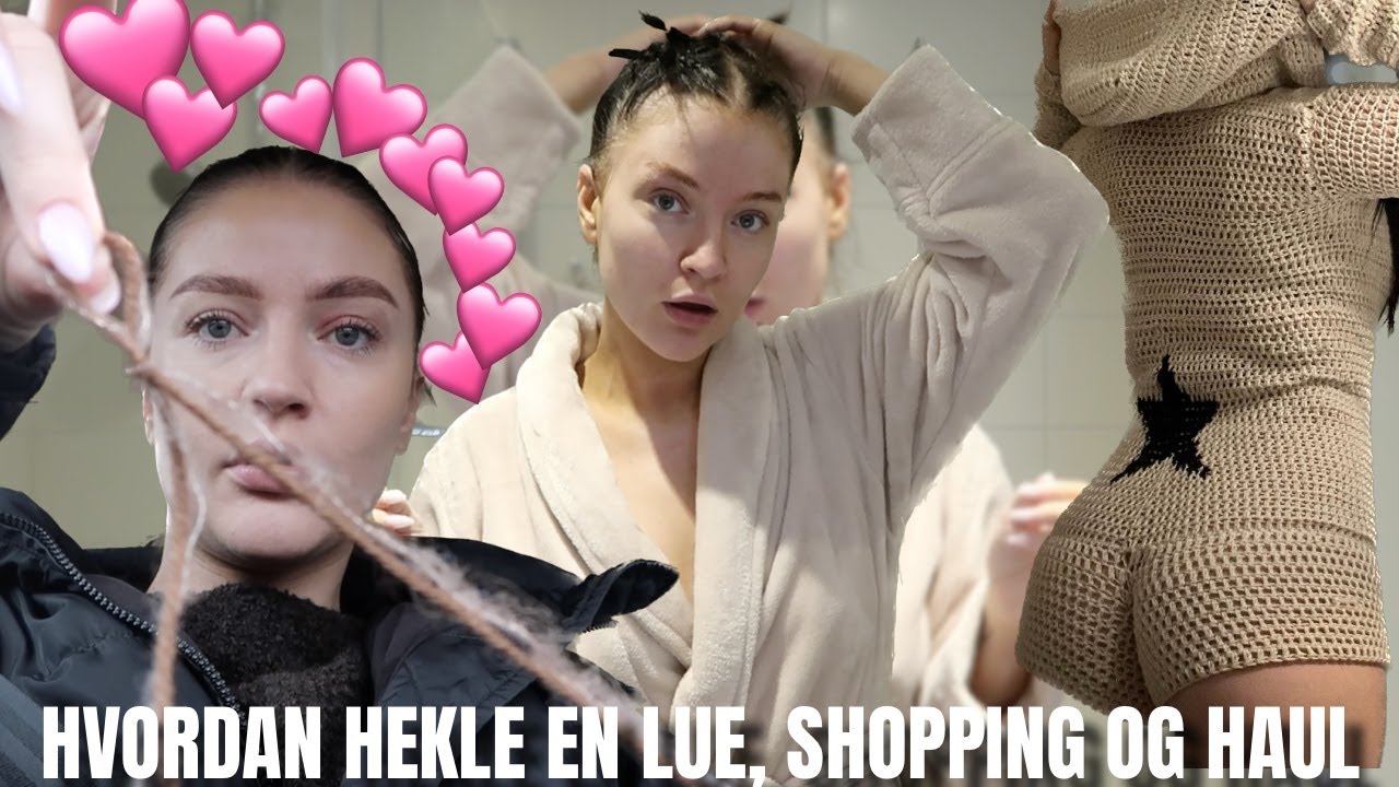 Hvordan hekle en lue på UNDER en time, shopping og haul /UKESVLOG💛