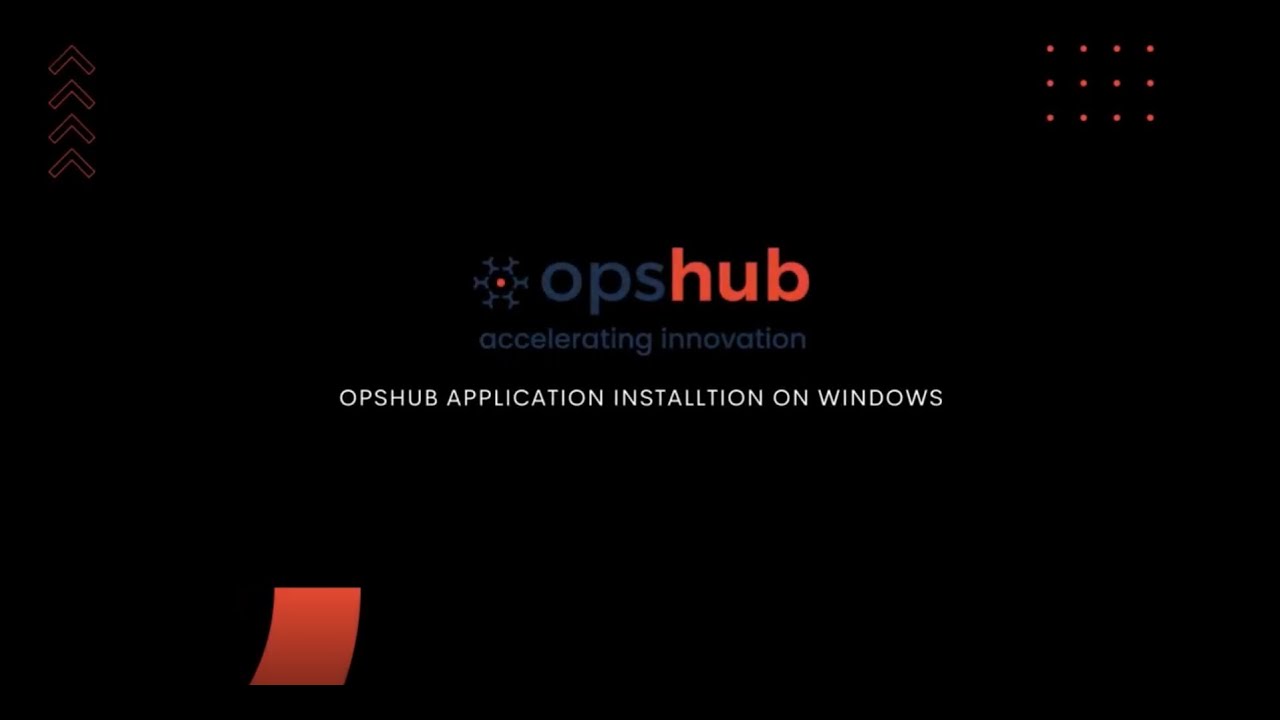 How to Install OpsHub Application Installation on Windows
