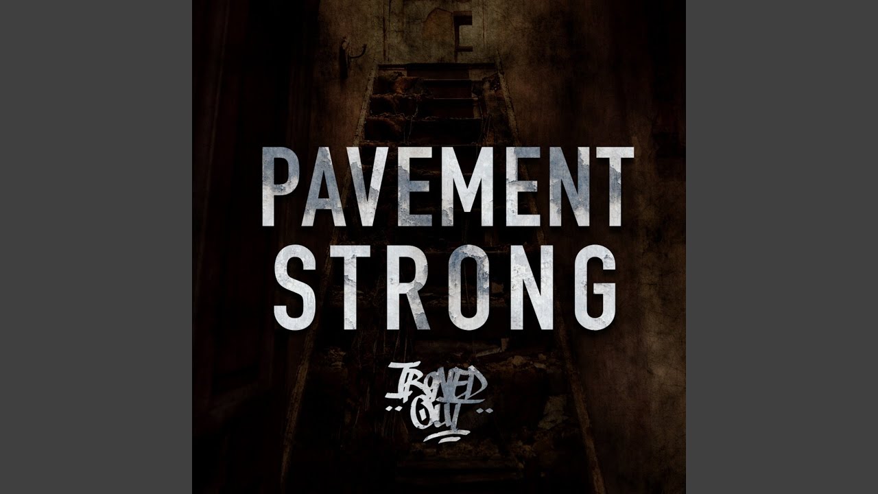 Pavement Strong