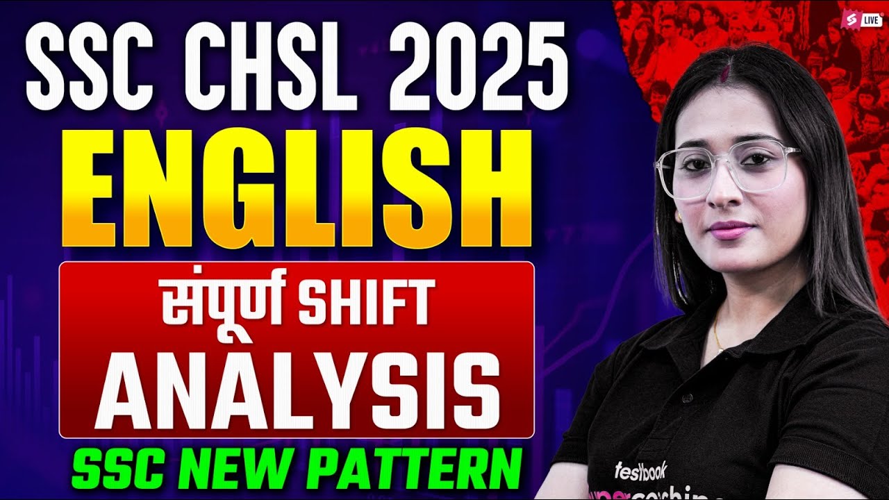 SSC CHSL Exam Analysis 2025 | SSC CHSL English Question Paper 2025 | by Ananya Ma'am | SSC Testbook