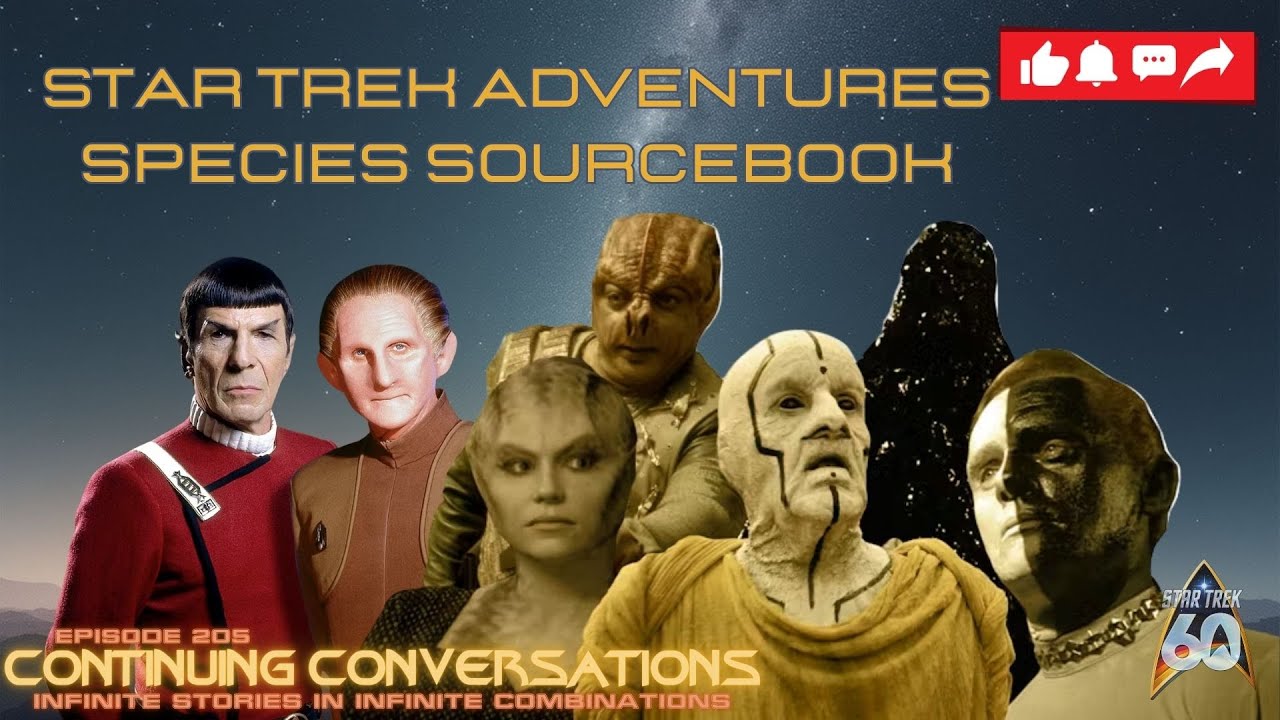 Inside the Star Trek Adventures Species Sourcebook (w/ the Writers!)