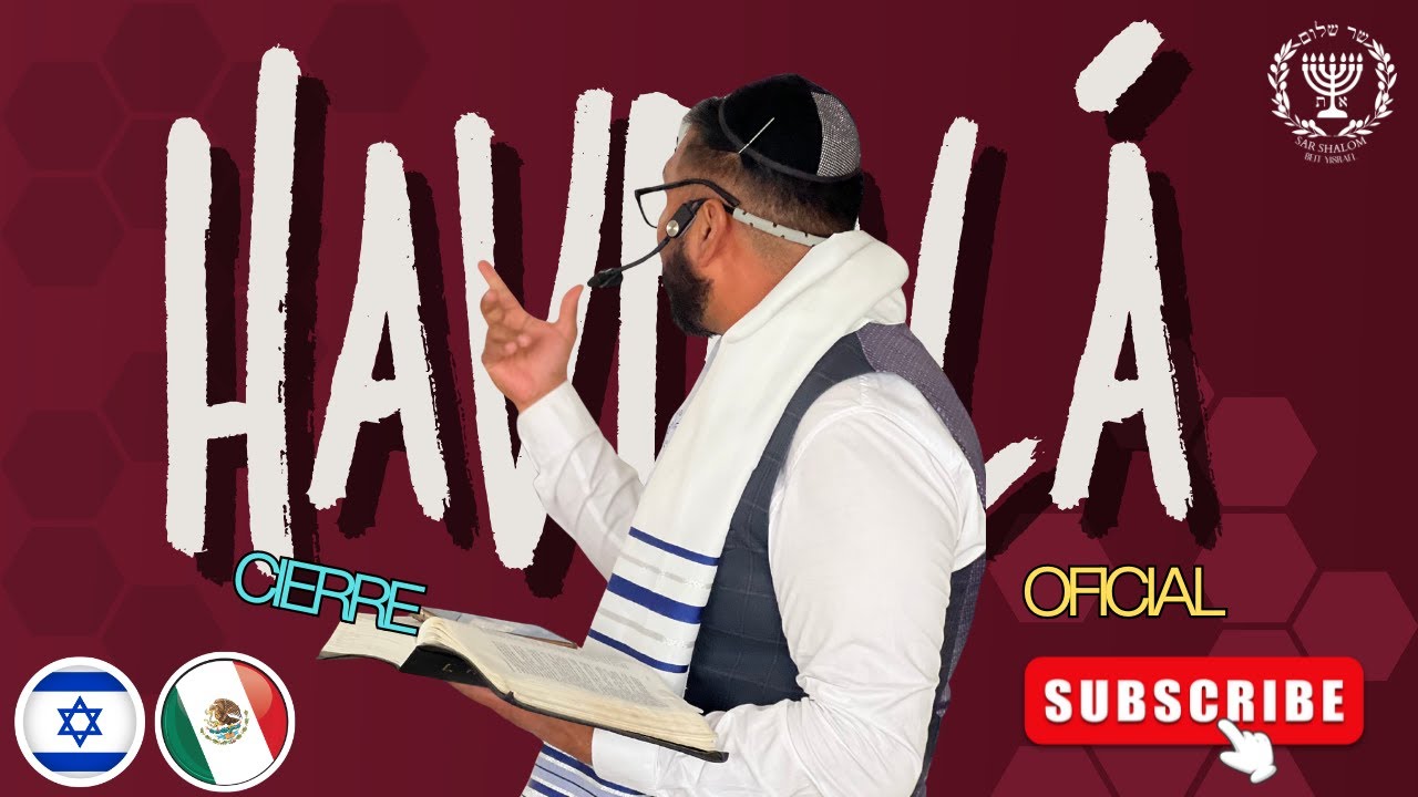 HAVDALAH DE SHABAT 03/01/2026 ROEH SIMJÁ BEN SHLOMO KEHILA SAR SHALOM BEIT YISRAEL MÉXICO