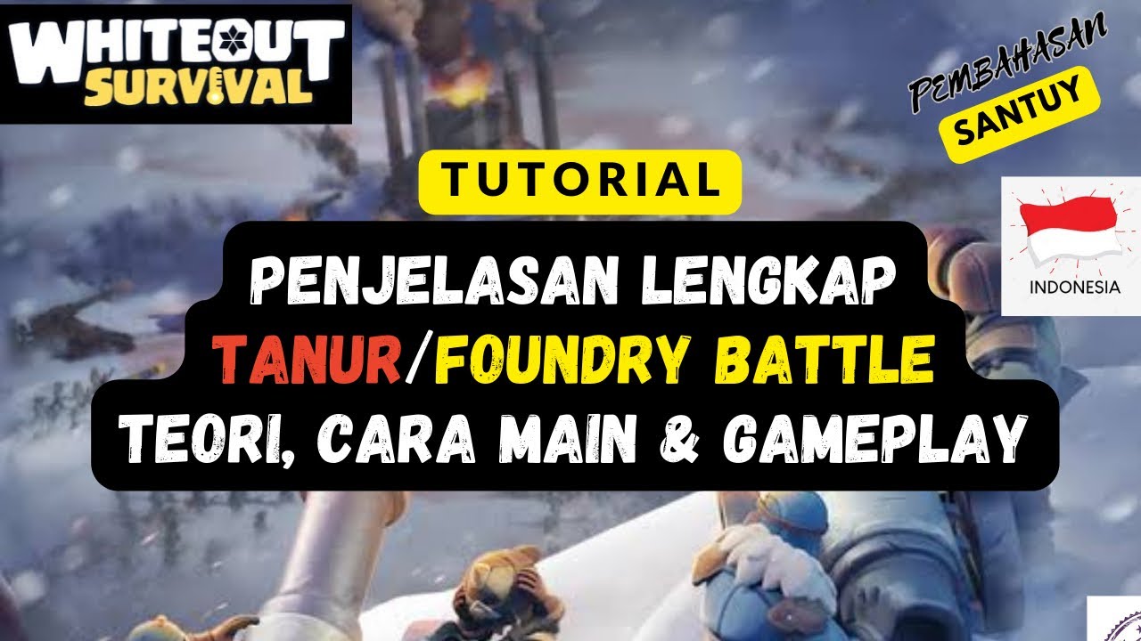 Strategy BAITER Foundry Battle! Cara main Tanur/Foundry Battle Full Tutorial - Whiteout Survival