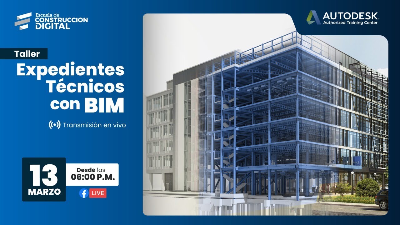 Taller Libre “Expedientes Técnicos con BIM” 🏬 👷‍♂