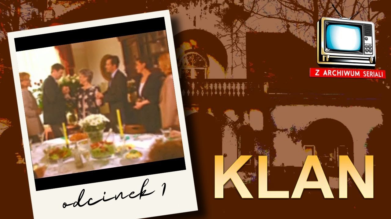 KLAN - Odcinek 01 - Powrót Moniki i rodzinne sekrety 📺