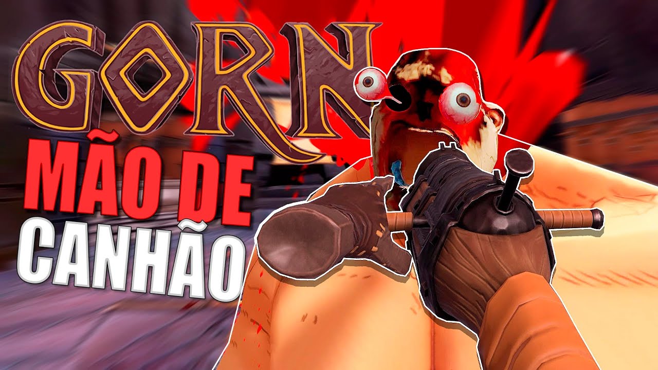 Mão de canhão no Gorn
