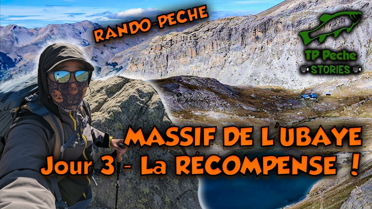 TREK-PÊCHE UBAYE : Jour 3 - DESCENTE SOUS LE SOLEIL, FIN ÉPIQUE DU CHAMBEYRON 🏔️☀️