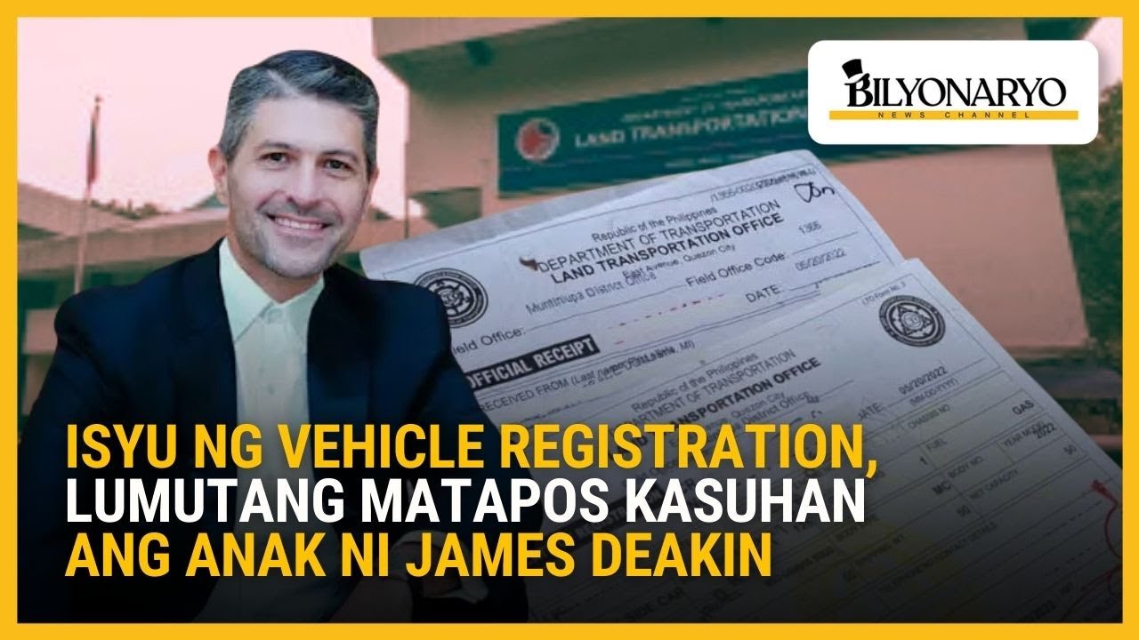 Isyu ng vehicle registration, lumutang matapos kasuhan ang anak ni James Deakin | Agenda