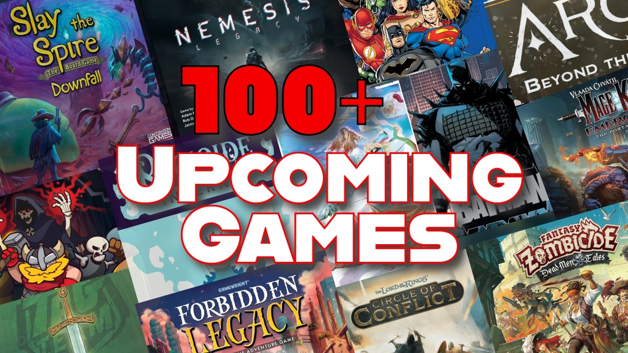 145 Upcoming NEW Board Games You Need to Know About