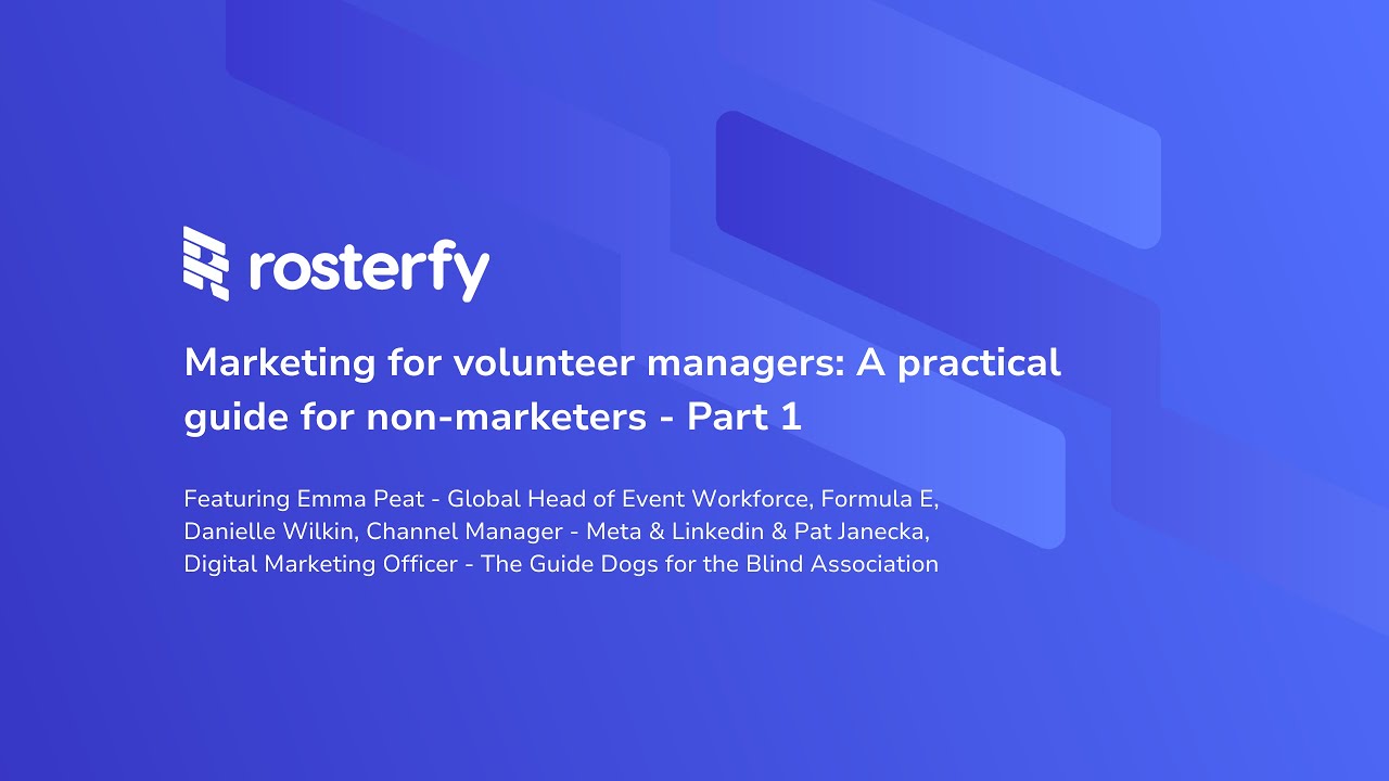 Marketing for volunteer managers: A practical guide for non-marketers - Part 1