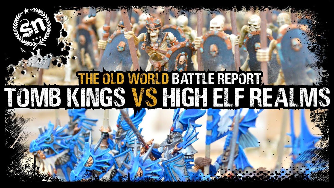 High Elf Realms vs Tomb Kings of Khemri - The Old World (Battle Report)