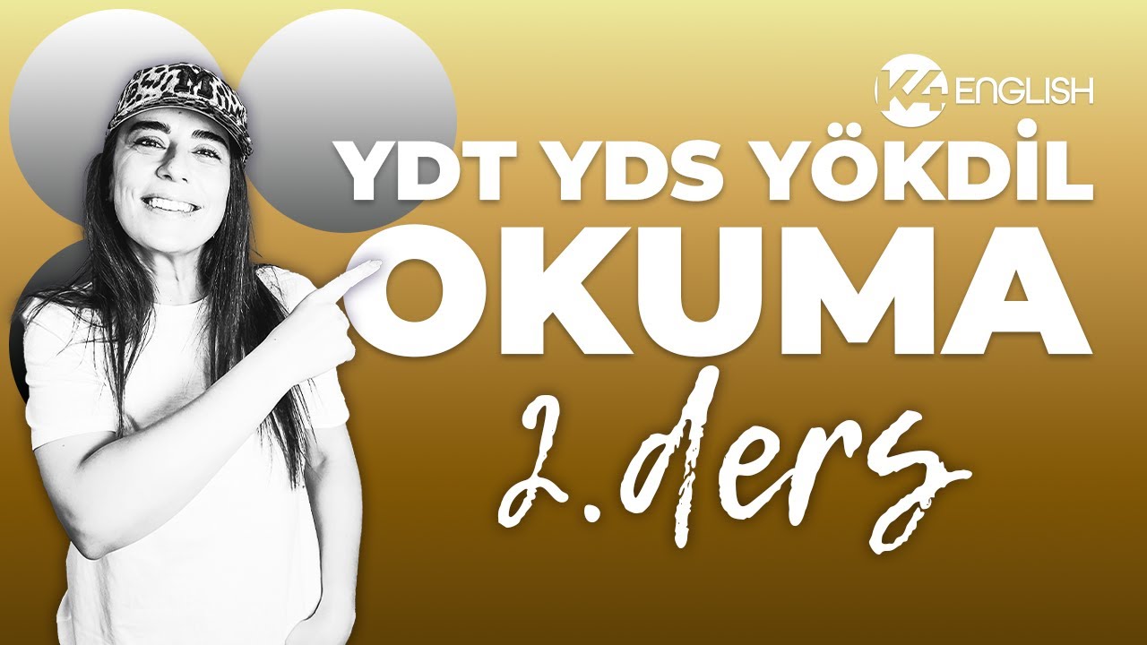 Paragraf Analizi ve Çeviriyle Okumanı Geliştir 🚀  YDS/ YÖKDİL/ YDT Okuma Rehberi