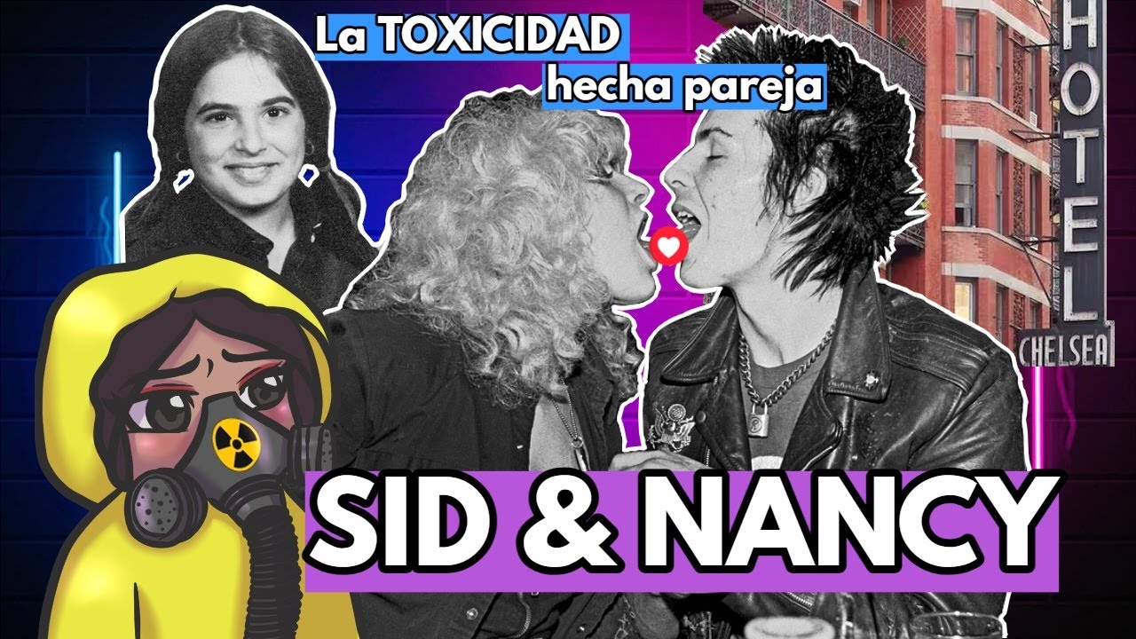 💋🖤🎸 SID & NANCY | Los más TÓXICOS del ROCK 💋🖤🎸