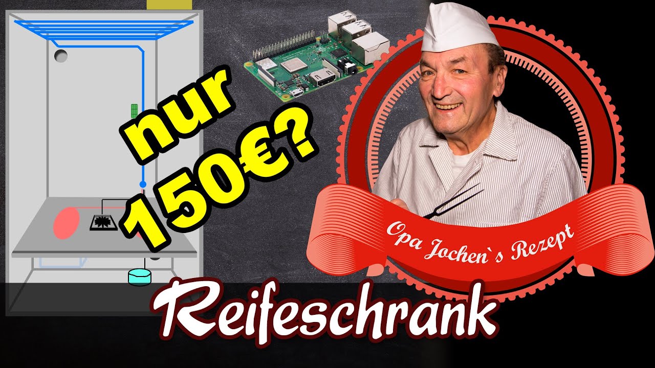 Eigenbau Reifeschrank für 150€? - Ideal zur Rohwurst- und Schinkenherstellung - Opa Jochen´s Rezept