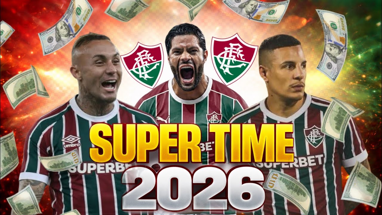 O Fluminense está montando um SUPER TIME para 2026