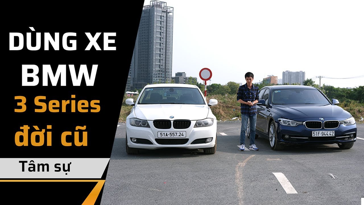 Tâm sự sử dụng xe BMW 3 Series đời cũ: Món chỉ ngon khi đúng gu, không đúng thì lại chua và chát