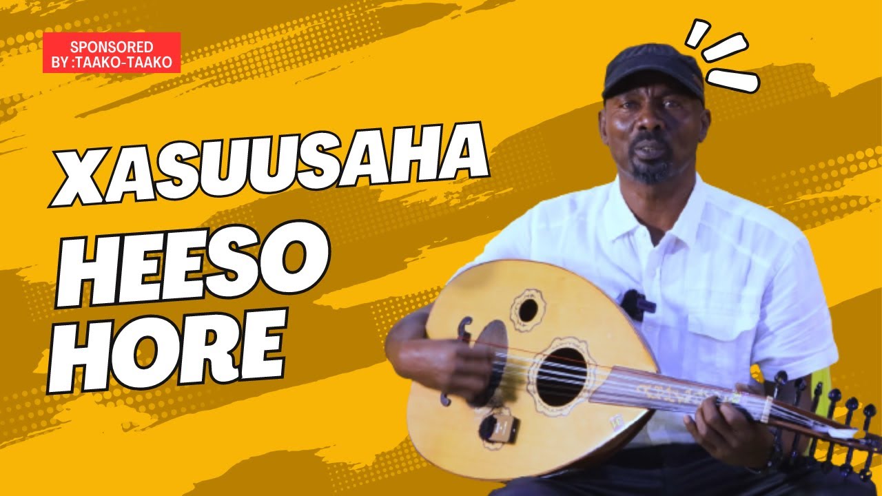 Xasuusta Heeso Hore By: Marduuf || KOW TV