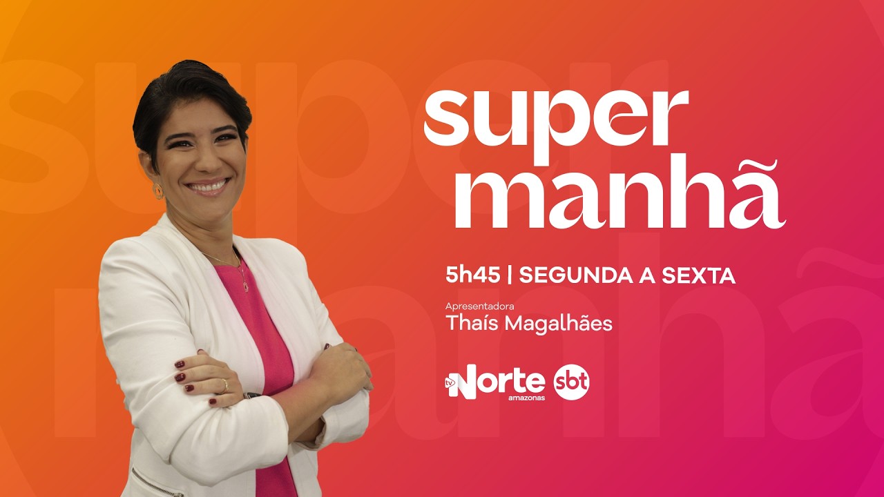Super Manha - 06.03.2026