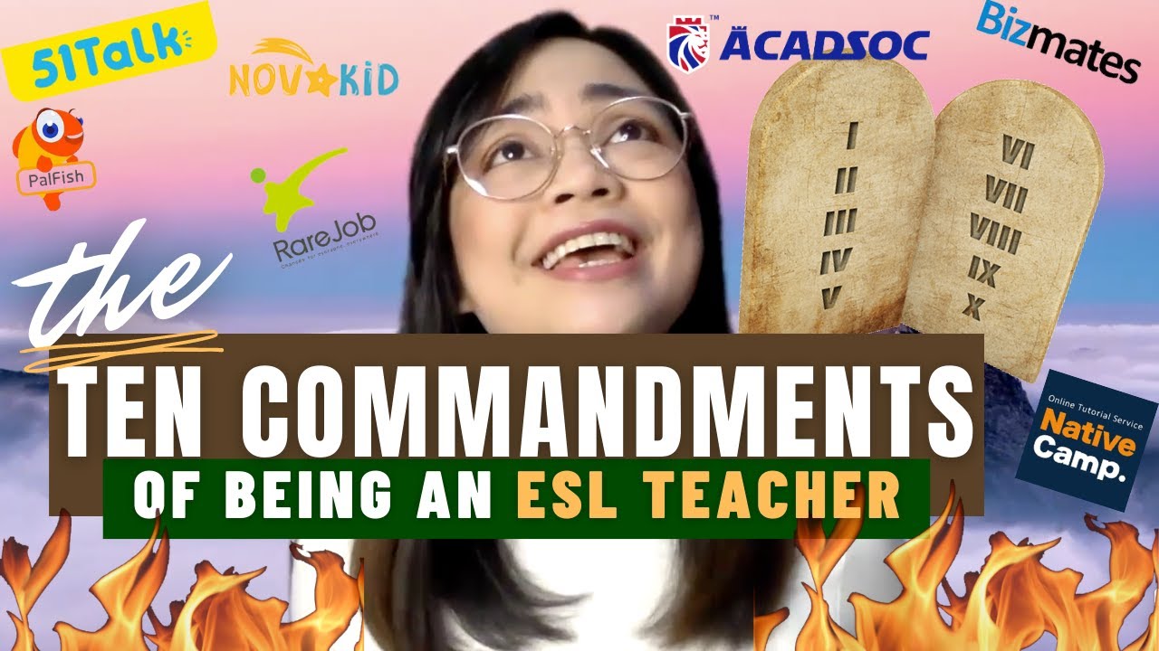 The 10 Commandments of an ESL Teacher | Dos & Don'ts of ESL Teachers | ESL Rule Book | Teacha Karen