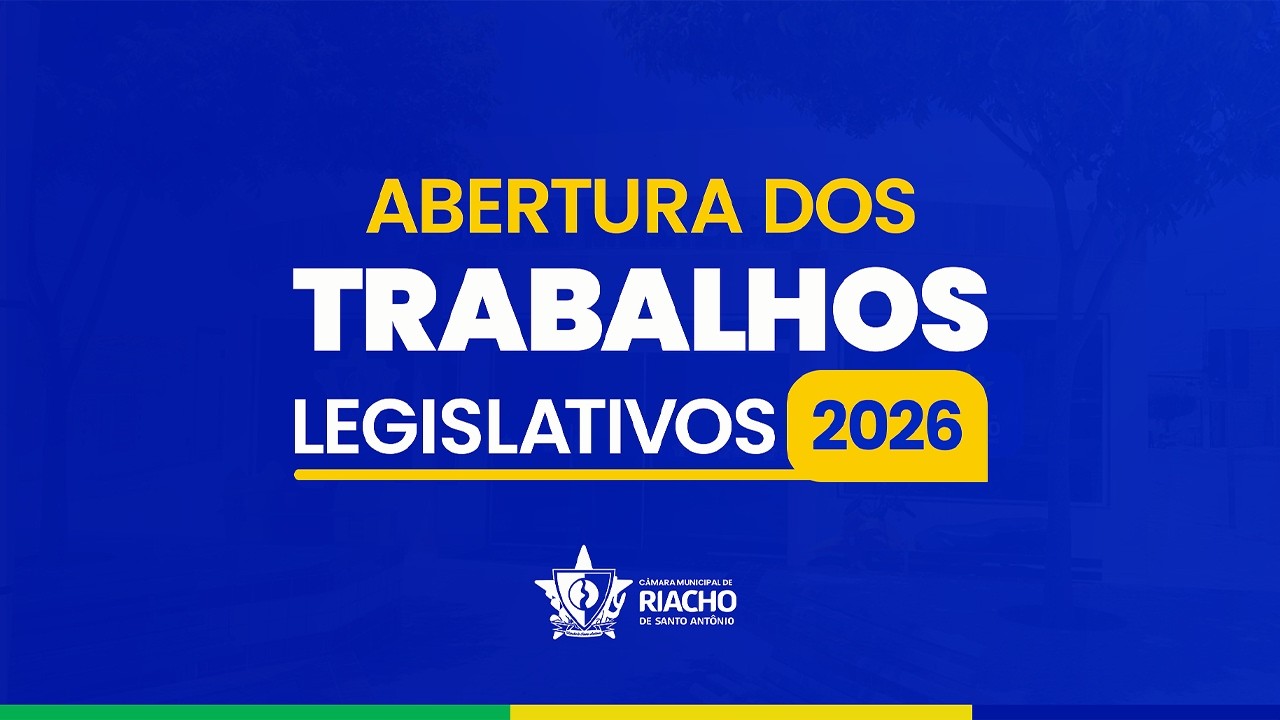 🔴ABERTURA DOS TRABALHOS LEGISLATIVOS E 1ª SESSÃO ORDINÁRIA DA CÂMARA DE RIACHO DE SANTO ANTÔNIO - PB