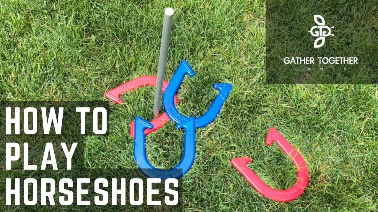 How To Play Horseshoes