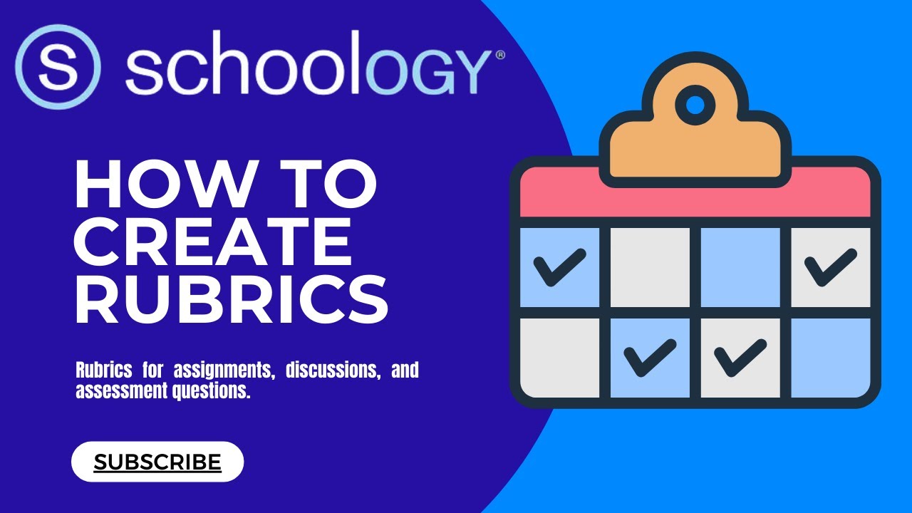 Schoology 101 - Creating Rubrics for Assignments
