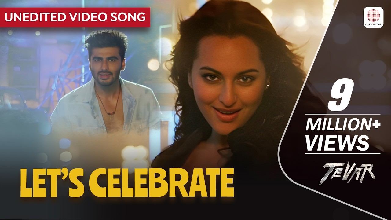Let&rsquo;s Celebrate - Unedited Video Song | Imran Khan | Sonakshi Sinha | Tevar