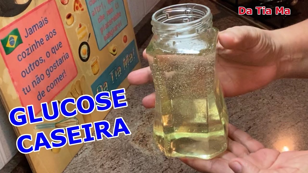 Glucose Caseira, como fazer