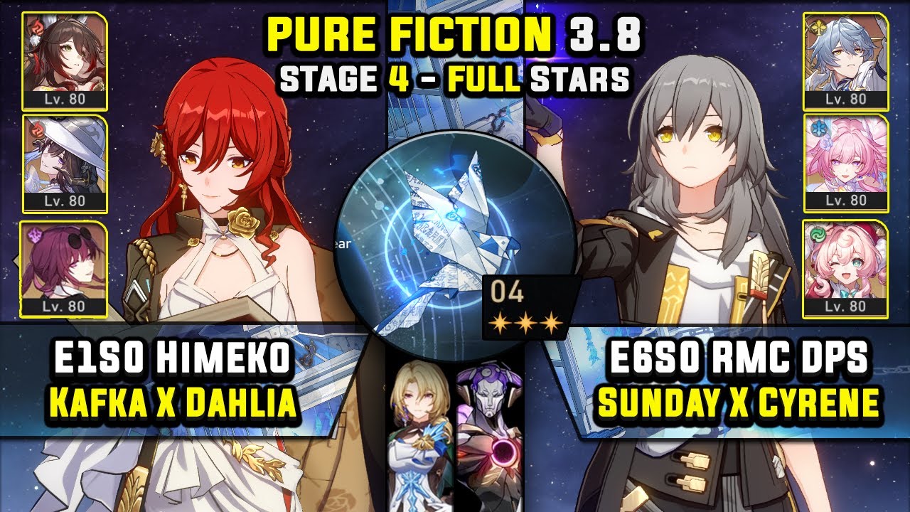 E1 Himeko Carry W/ Dahlia & E6 RMC Carry W/ Cyrene (3 Stars) Pure Fiction 4 Honkai Star Rail 3.8