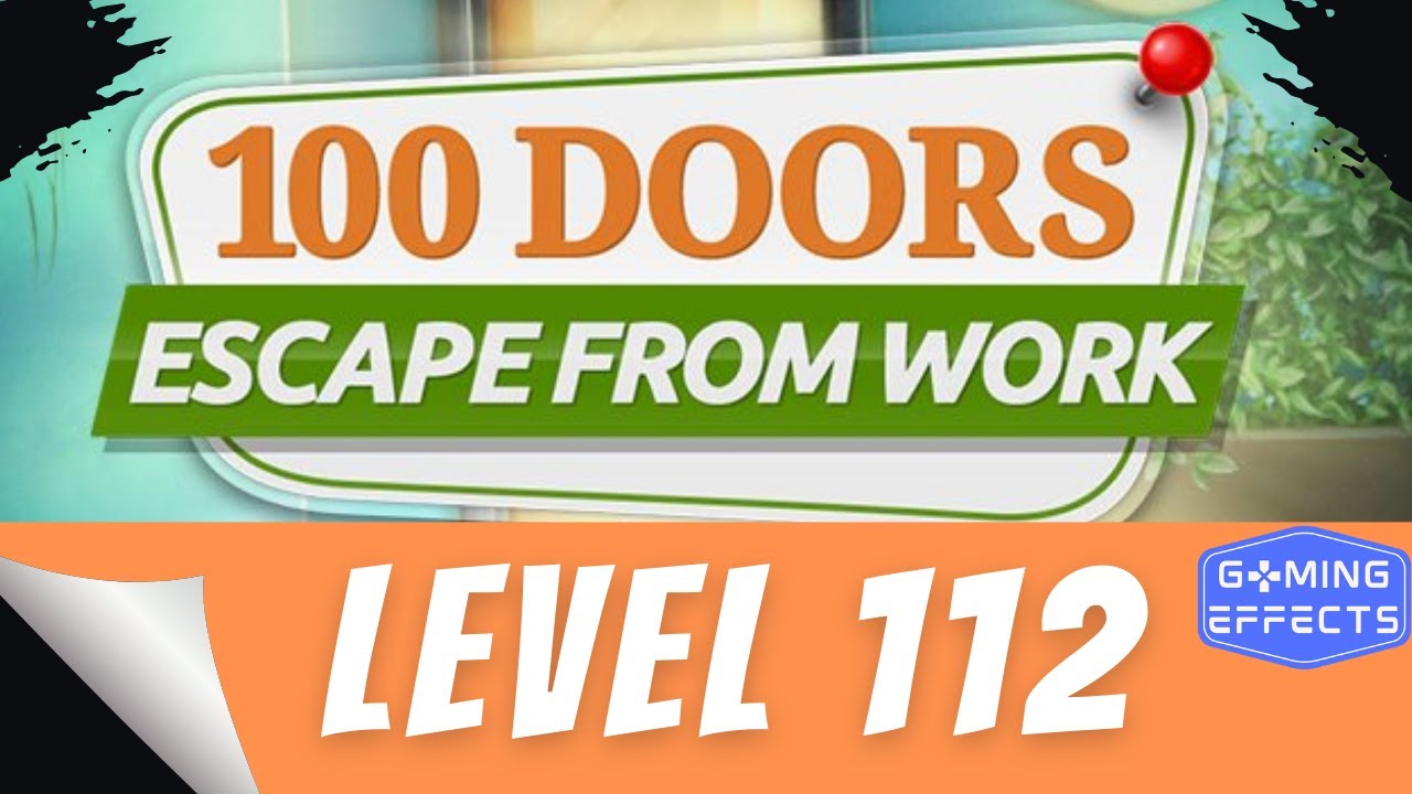 100 Doors Escape From Work Level 112