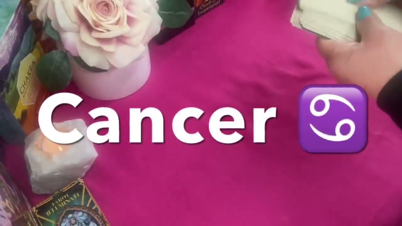 CÁNCER! Y es que tu crees que en verdad todo terminó entre ustedes? TE PODRÍAS SORPRENDER CON ALGO!