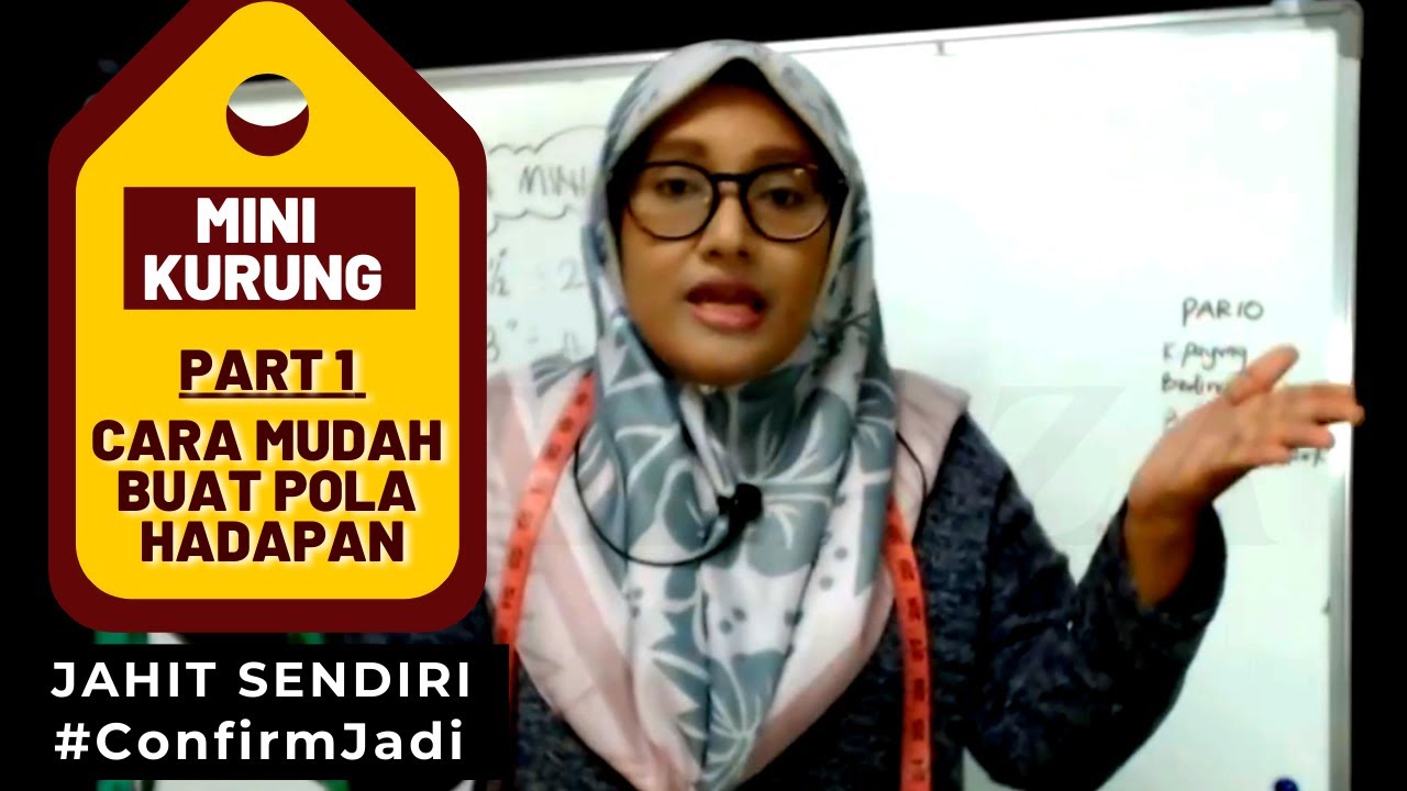 CARA BUAT POLA HADAPAN MINI KURUNG - PART 1