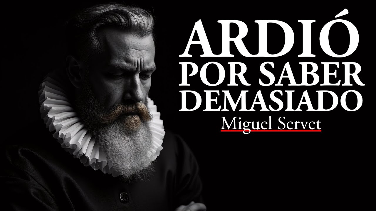 Miguel Servet: ODIADO por 2 IGLESIAS