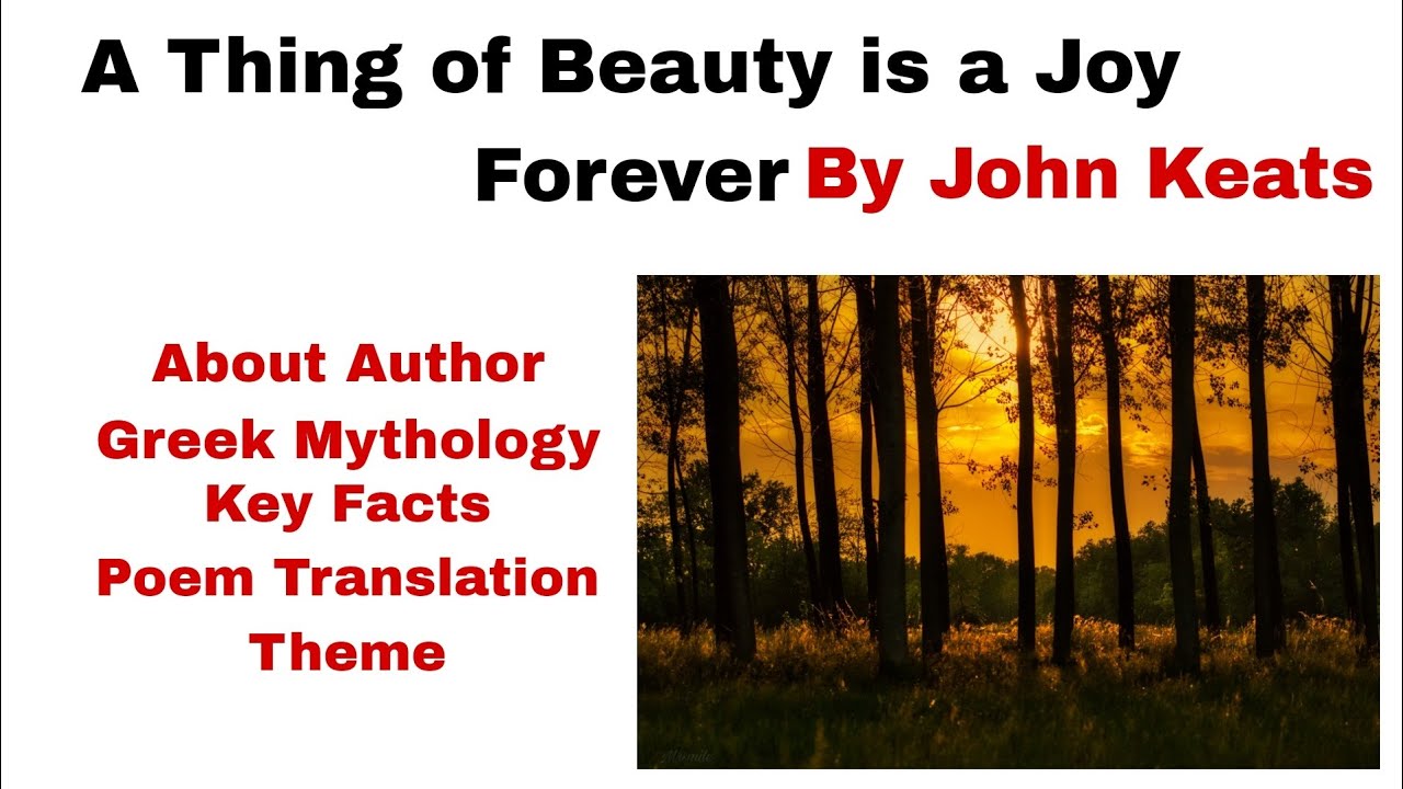 A Thing of Beauty is a Joy Forever by John Keats Summary in Urdu/Hindi| Greek Mythology| Theme.