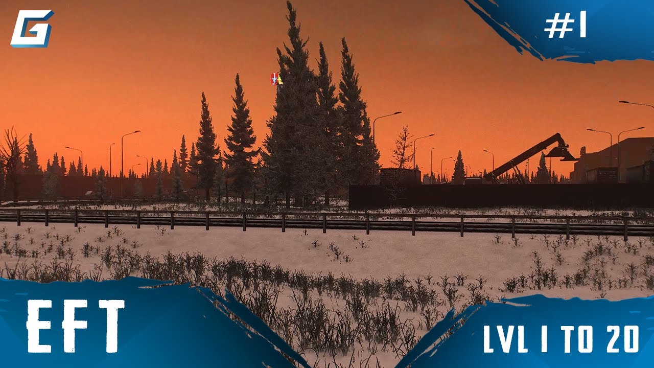 LVL 1 - LVL 20 in Escape from Tarkov