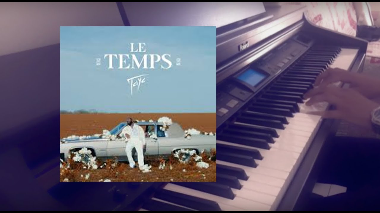 Le temps (Tayc) - Sam Cruz Drew (Piano)