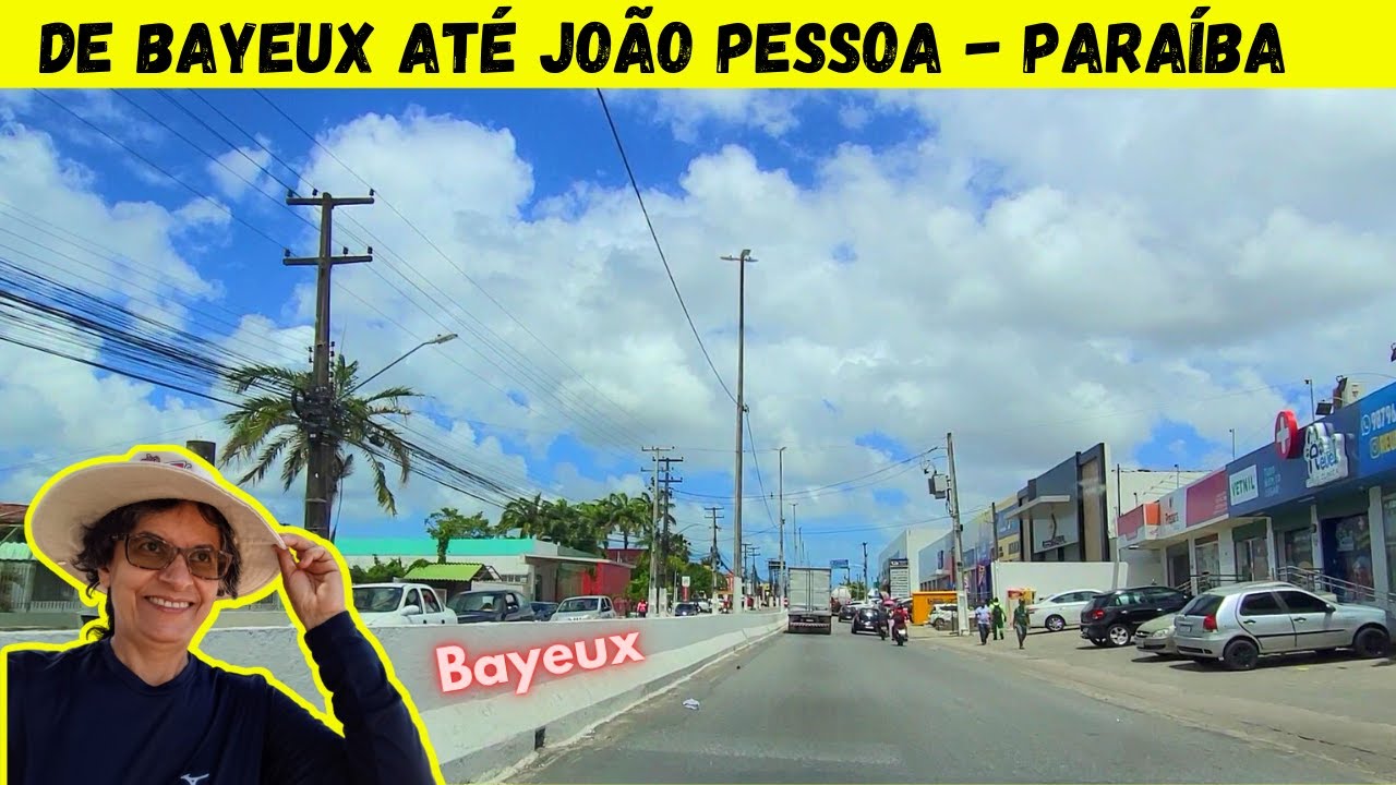 DE BAYEUX ATÉ JOÃO PESSOA - PARAÍBA - BRASIL