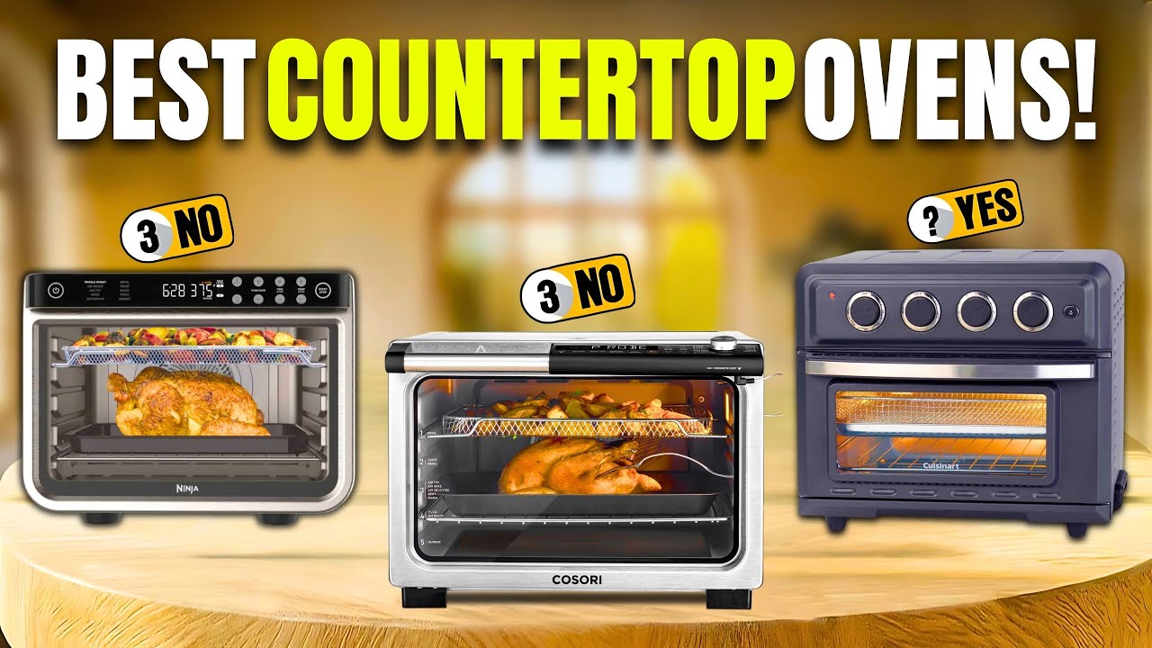 Best Countertop Ovens 2026 [Watch This Before You Make a Choice!]