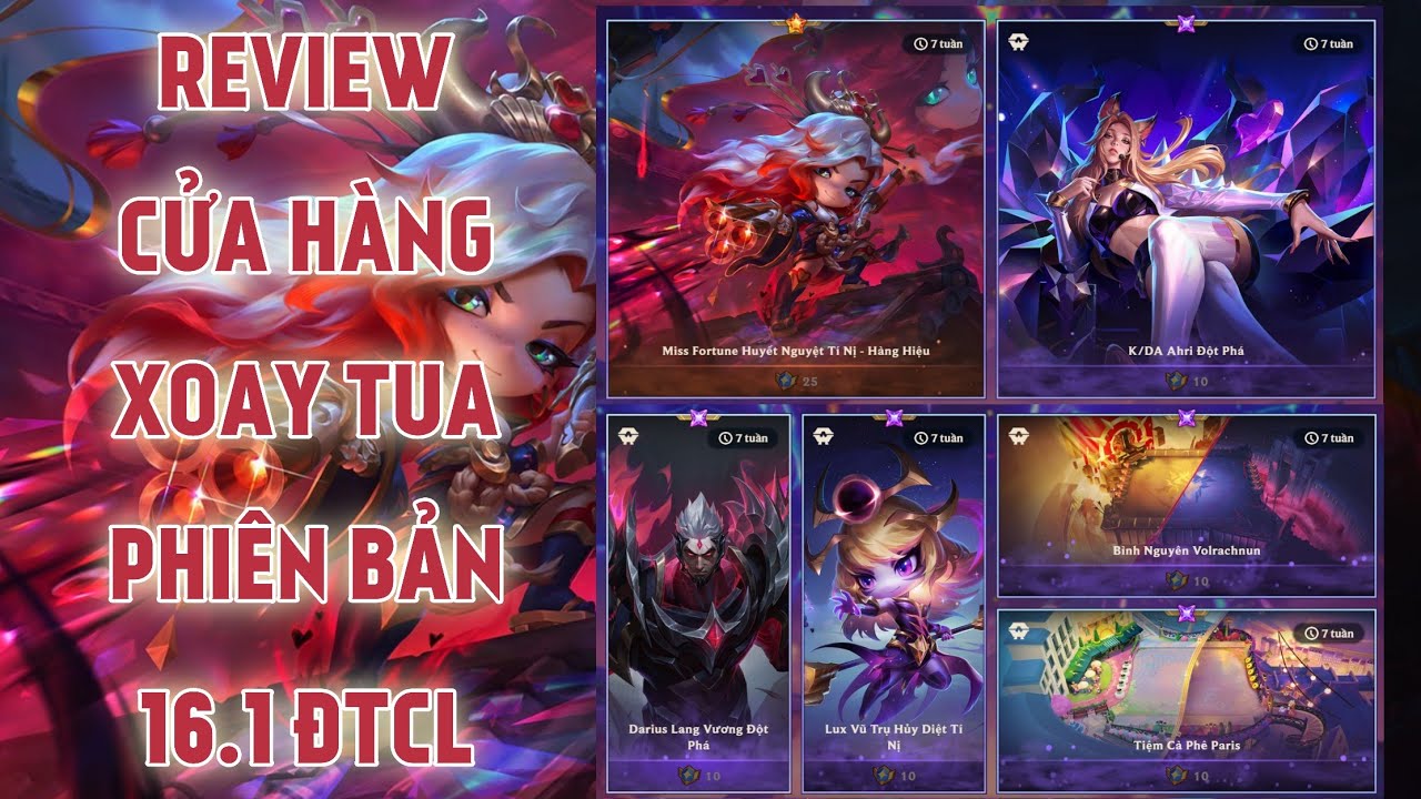Review Cửa H&agrave;ng Xoay Tua 16.1 Đấu Trường Ch&acirc;n L&yacute; M&ugrave;a 16 TFT : Miss Fortune T&iacute; Nị H&agrave;ng Hiệu ...