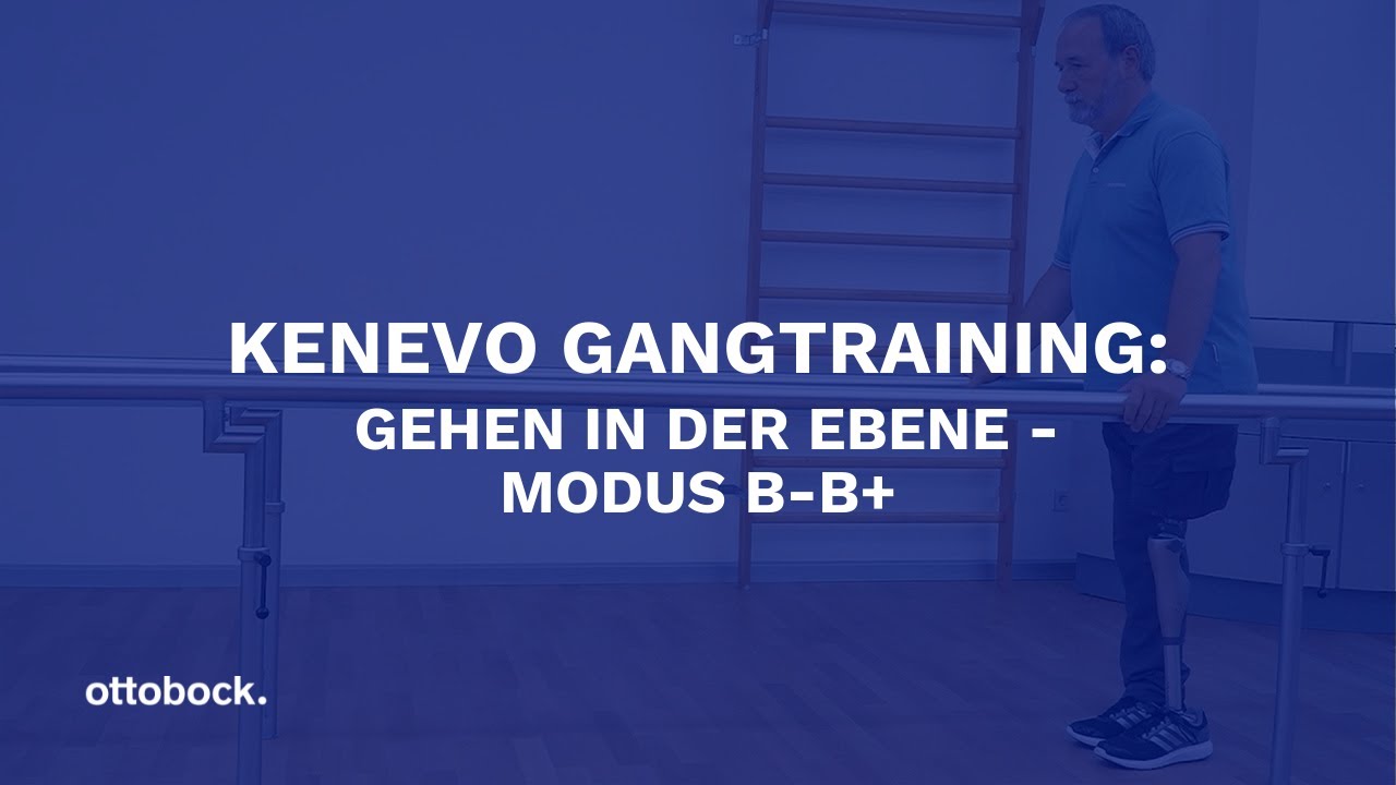 Kenevo Gangtraining: Gehen in der Ebene - Modus B-B+ | Ottobock